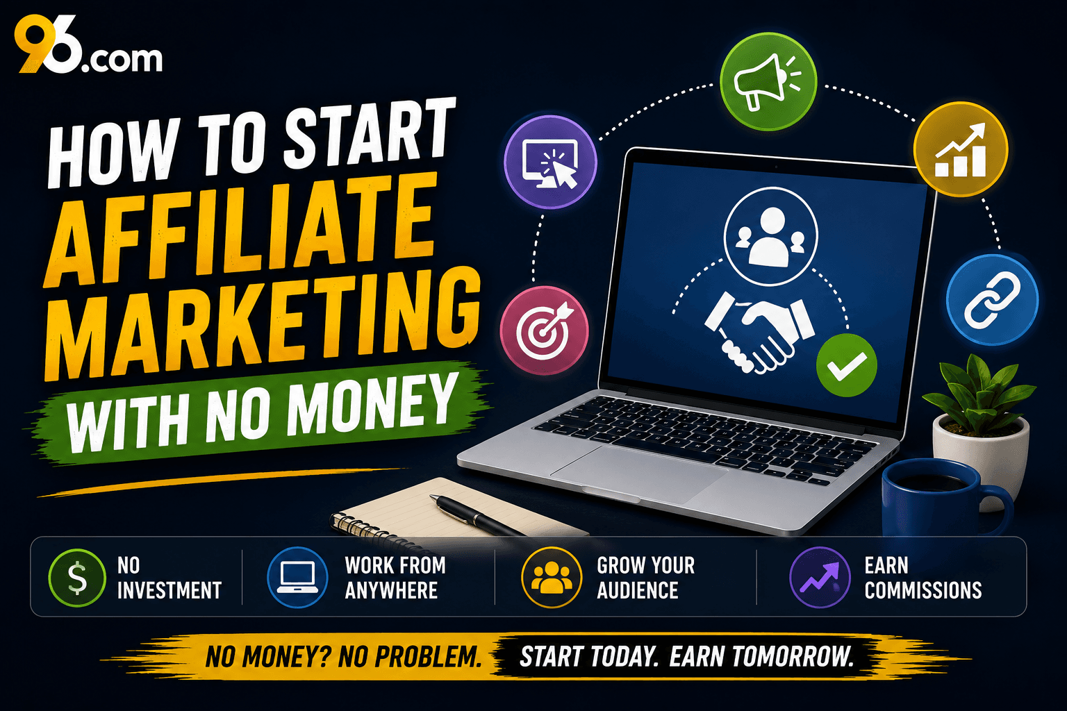 How to Start Affiliate Marketing With No Money
