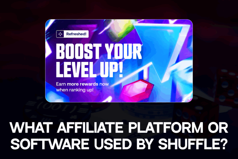 What affiliate platform or software used by Shuffle?